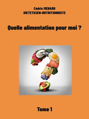 cover image of Quelle alimentation pour moi ?1
